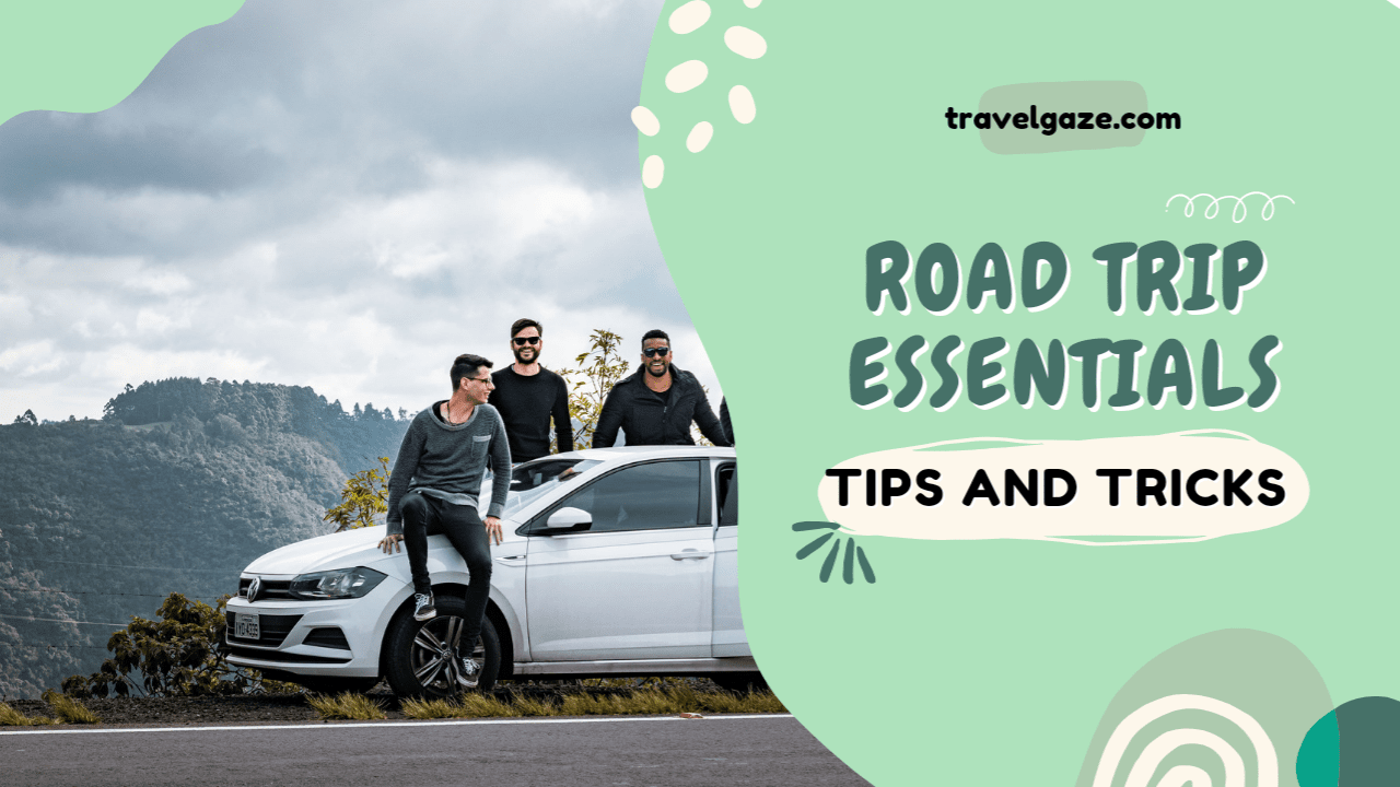 You are currently viewing Road Trip Essentials: Packing Tips and Tricks 2023